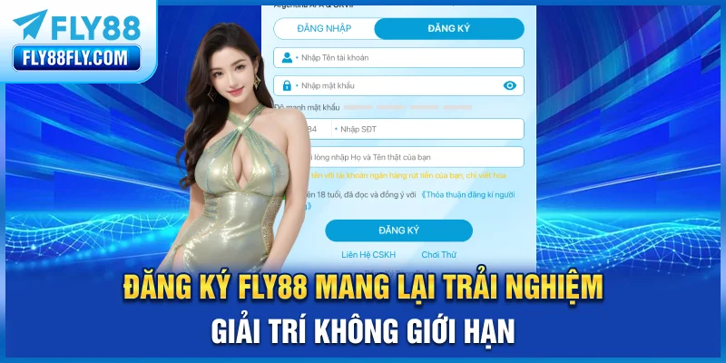 Đăng ký FLY88 mang lại trải nghiệm giải trí không giới hạn